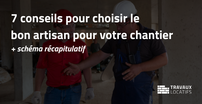 d&eacute;couvrez nos conseils pour choisir le bon artisan en r&eacute;novation : crit&egrave;res essentiels, v&eacute;rification des certifications, devis, avis clients et astuces pour r&eacute;ussir vos travaux en toute confiance.