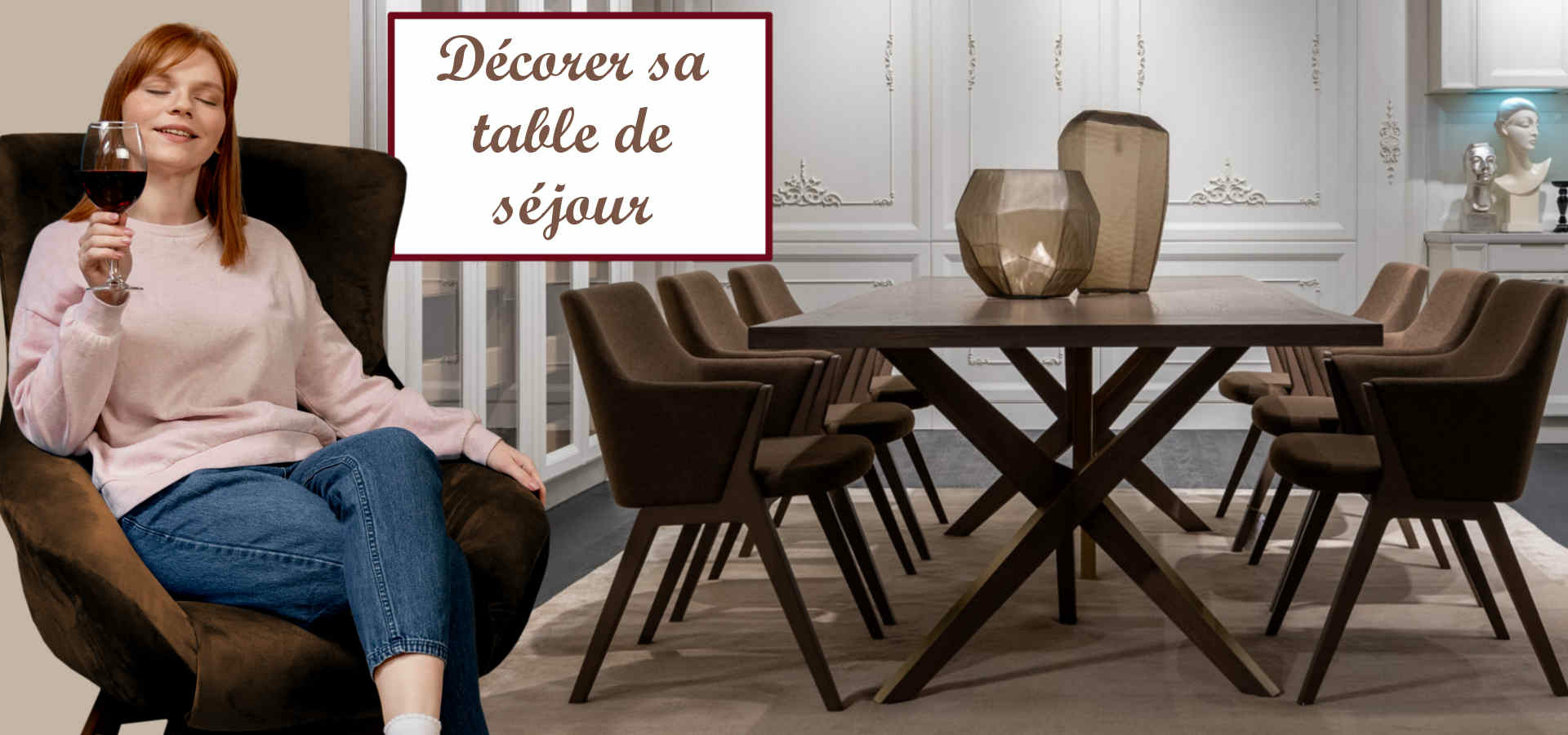 d&eacute;couvrez nos id&eacute;es et conseils d&eacute;co pour sublimer votre salle &agrave; manger : inspirations tendances, astuces d